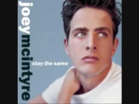 Joey McIntyre - Stay The Same