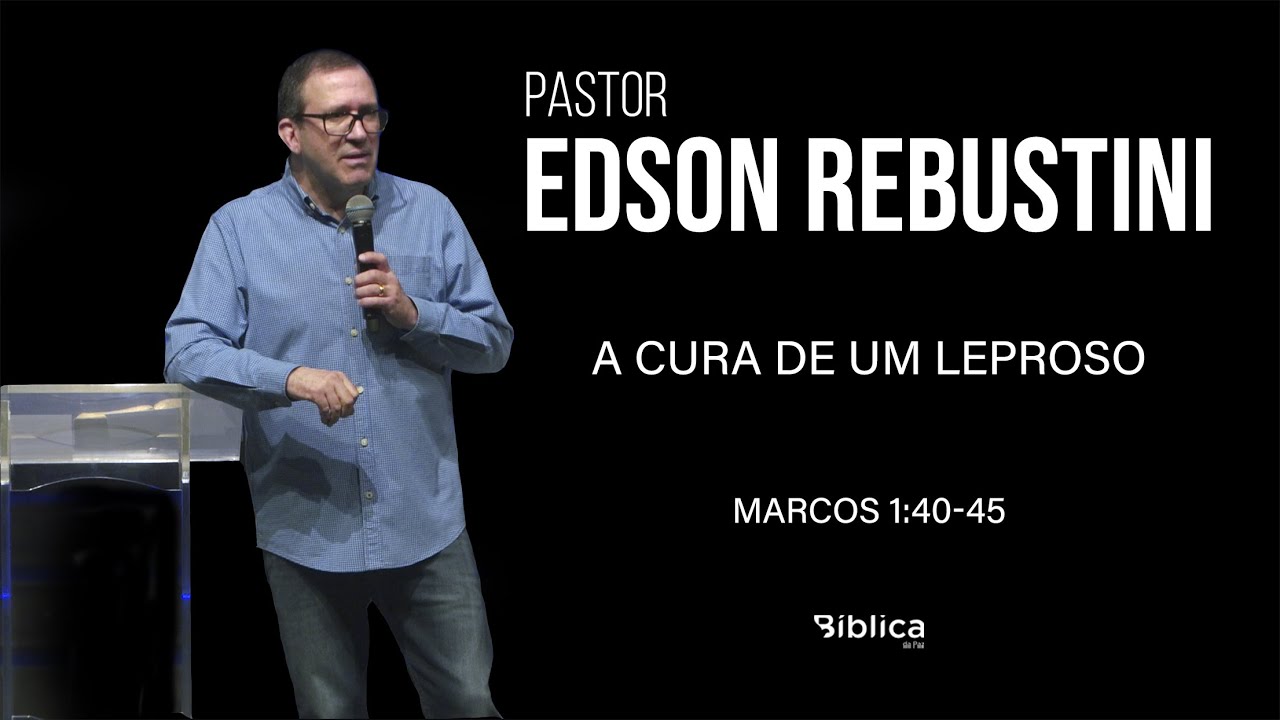 Marcos 1:40-45 - A cura de um leproso