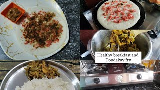 Healthy breakfast and dondakay fry recipe
