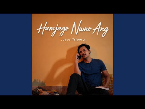 Hamjago Nwno Ang - Joyes Tripura