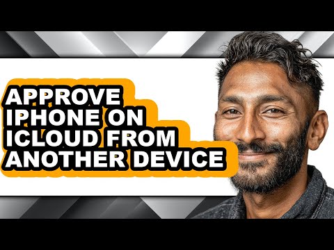 How To Approve Iphone On Another Device