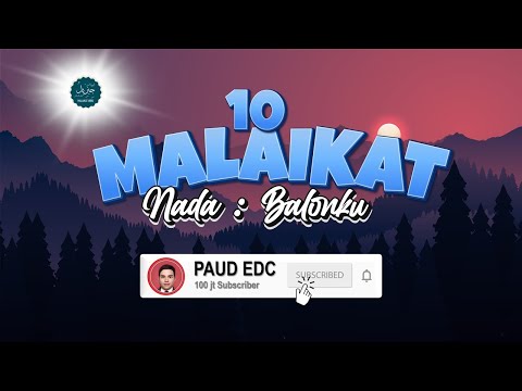 MALAIKAT ALLAH SWT   II   LAGU 10 MALAIKAT NADA BALONKU