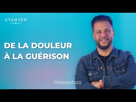 STARTER - De la douleur à la guérison