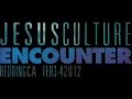 Jesus Culture Break Every Chain ft. Kristene ...
