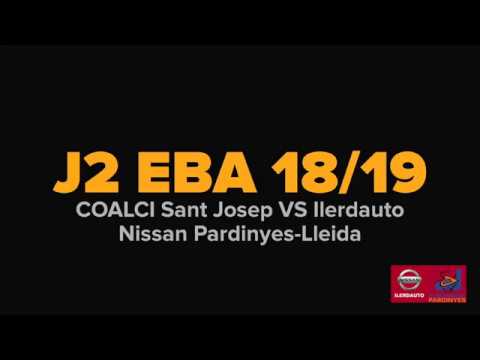 Liga EBA J2 COALCI Sant Josep VS Ilerdauto Nissan Pardinyes