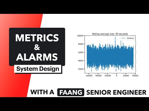 metrics and alarms system design