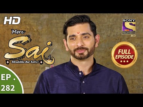 Mere Sai - Ep 282 - Full Episode - 23rd October, 2018