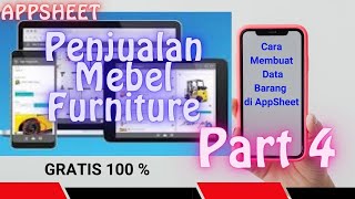 Cara Membuat Aplikasi Penjualan Mebel Furniture di AppSheet Part 4