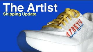 The Artist Shipping Update | Atreyu Running Company