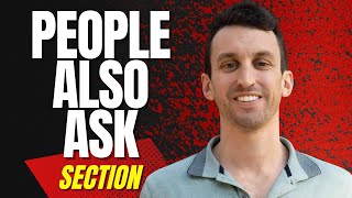 How Your Business Can Start Populating in the People Also Ask Section on Google