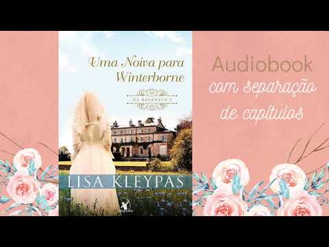 Uma Noiva para Winterborne (Os Ravenels #2) Parte 1/2.