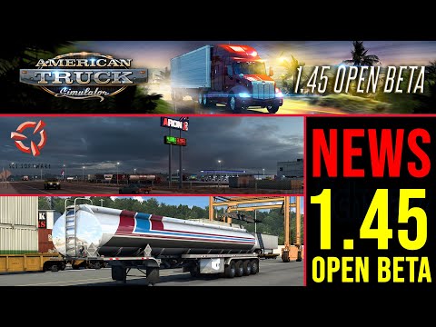 ATS 1.45 OPEN BETA NEWS 🚨 Update 1.45 ist da - Zusammenfassung