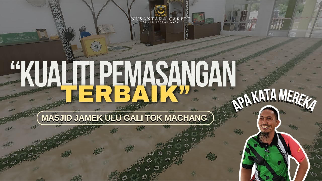 APA KATA MEREKA | 1: KARPET MASJID JAMEK ULU GALI TOK MACHANG RAUB, PAHANG