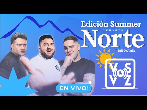 ▶️ VOS & VOZ TEMPORADA 2026 😎 - Especial Tafí del Valle ⛱️🍹- Programa 06