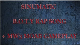 Rap - Sinumatic - B.O.T.Y. - MOAB