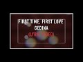 Gedina - First Time, First Love (Lyric Video) Coca ...