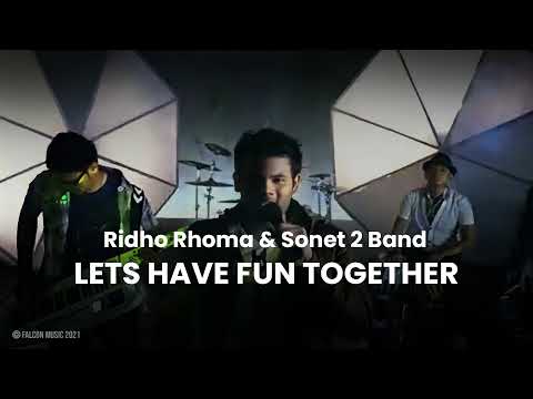 Ridho Rhoma & Sonet 2 Band - Lets Have Fun Together (Official Audio)