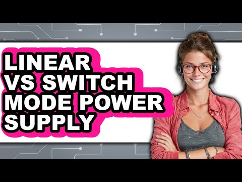 Linear vs. Switch Mode Power Supply - Comparison
