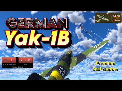 This REALLY isn't fair... - Yak-1B (German) War Thunder Air RB