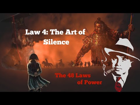 Law 4: Say Less, Gain More: The Power of Silence