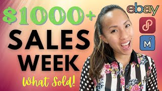 WHAT SOLD for $1000+ for a Part-Time Reseller on Poshmark, eBay, Mercari, and Facebook Marketplace!