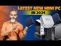 Latest New Mini PC 2024 | Best Mini PC for Trading