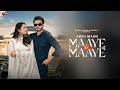 New Punjabi Song 2022 | Maaye Ni Maaye (Official Video) Arsh Maini, Simar Kaur | Sruisthy Mann