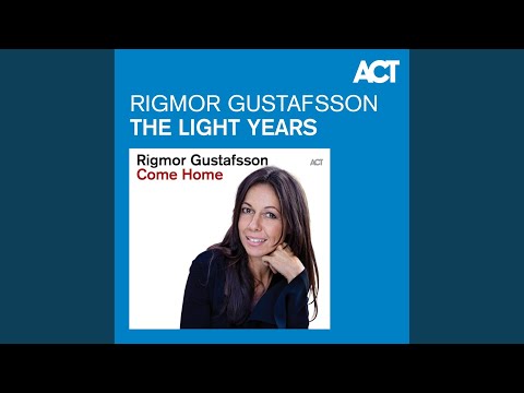 Rigmor Gustafsson The Light Years