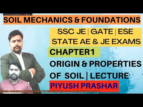INTRODUCTION TO SOIL MECHANICS Soil Mechanics for GATE ESE SSC JE STATE AE JE RRB JE