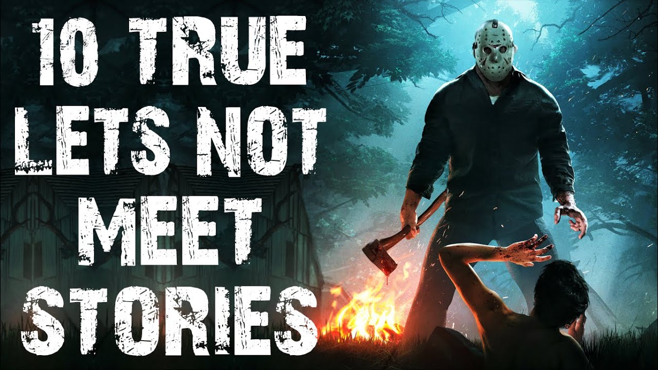 10 TRUE Horrifying & Disturbing Let's Not Meet Stories | (Scary Stories)
