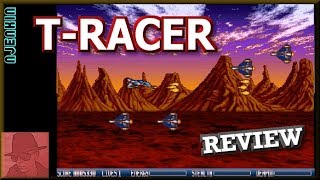 AMIGA : T-Racer - with Commentary !!