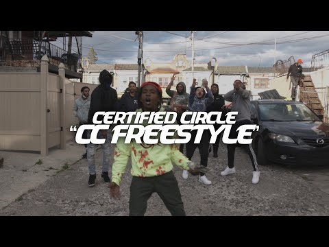 Certified Circle - "CC Freestyle" (Official Music Video) | Shot By: Rare Xano