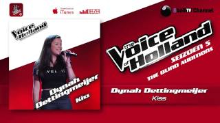 Dynah Dettingmeijer - Kiss (The voice of Holland 2014 The Blind Auditions Audio)