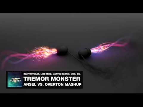Dimitri Vegas, Like Mike, Martin Garrix vs. Meg & Dia - Tremor Monster (Ansel vs. Overton Mashup)