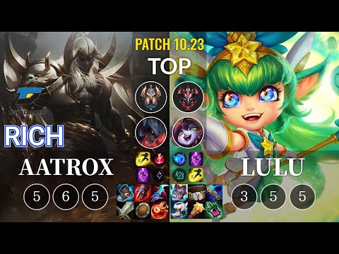DYN Rich Aatrox vs Lulu Top - KR Patch 10.23