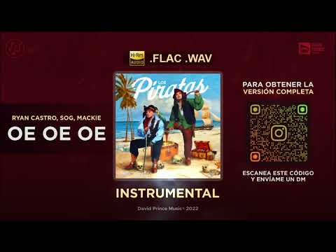 Ryan Castro, SOG, Mackie - Oe Oe Oe 🎶 INSTRUMENTAL (By David Prince Music)