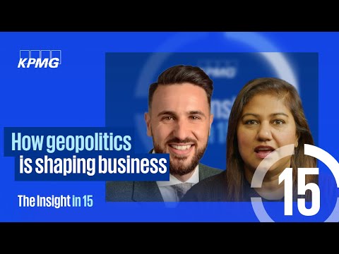 How Geopolitics Is Shaping Business — McKinsey
