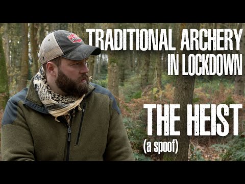 Archery in lockdown: The Heist (A Spoof)