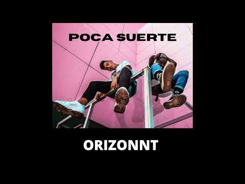 FUNZO Ft. PARANOID 1966 - POCA SUERTE (ORIZONNT REMIX)