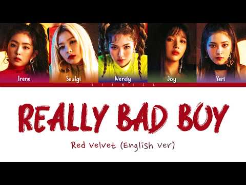 Red Velvet - 'Really Bad Boy (English Ver)' Lyrics (Color Coded Eng/가사) | by VIANICA