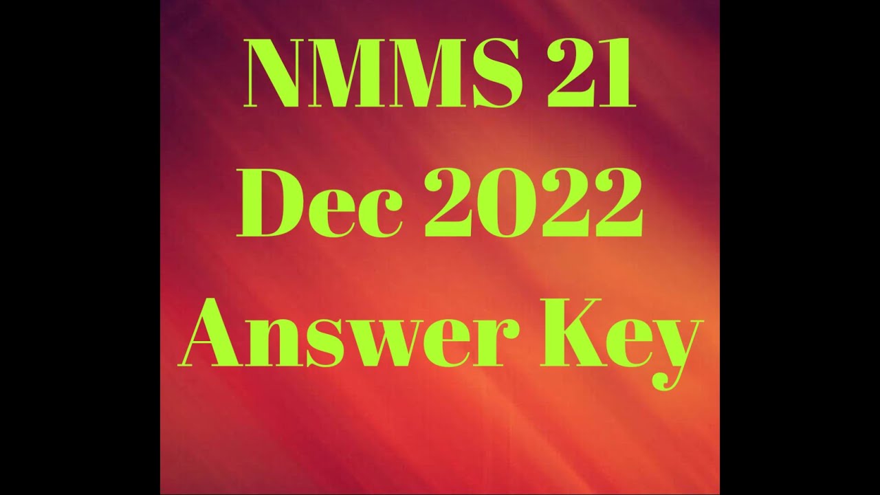 NMMS MAT Answer Key 21 Dec 2022 #nmms #nmmsanswerkey2022 #nmmsmatanswerkey