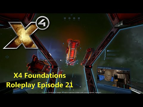 X4: Foundations Cradle of Humanity Roleplay - Episode 21