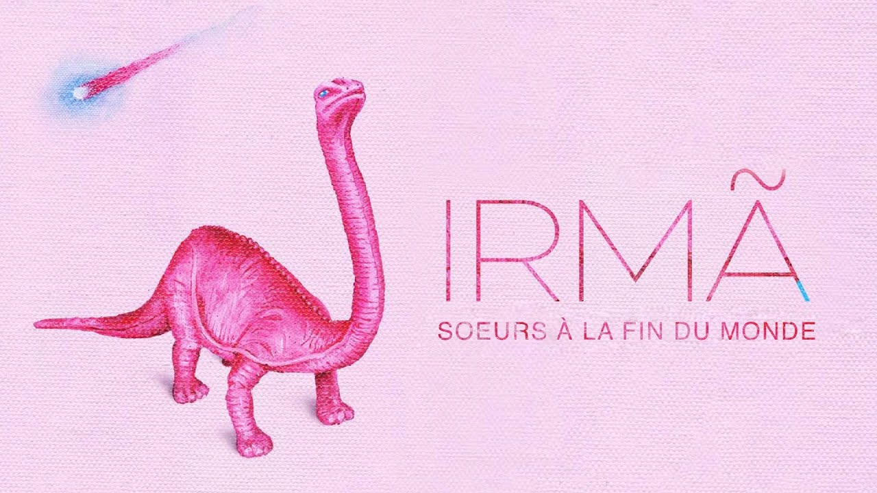 Miniature de la vidéo IRMA - Bande Annonce [VOST] du film Irmã, soeurs à la fin du monde