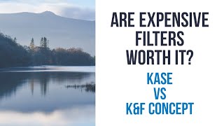 Are Expensive Filters Worth It? - K&F Concept - Nano-X - Magnetic Filters - Land