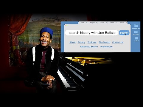 搜索Jon Batiste的歷史 (Search History with Jon Batiste)