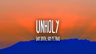 Sam Smith - Unholy (ft. Kim Petras) (Lyrics)