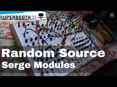 Superbooth 22: Random Source - Serge Modules