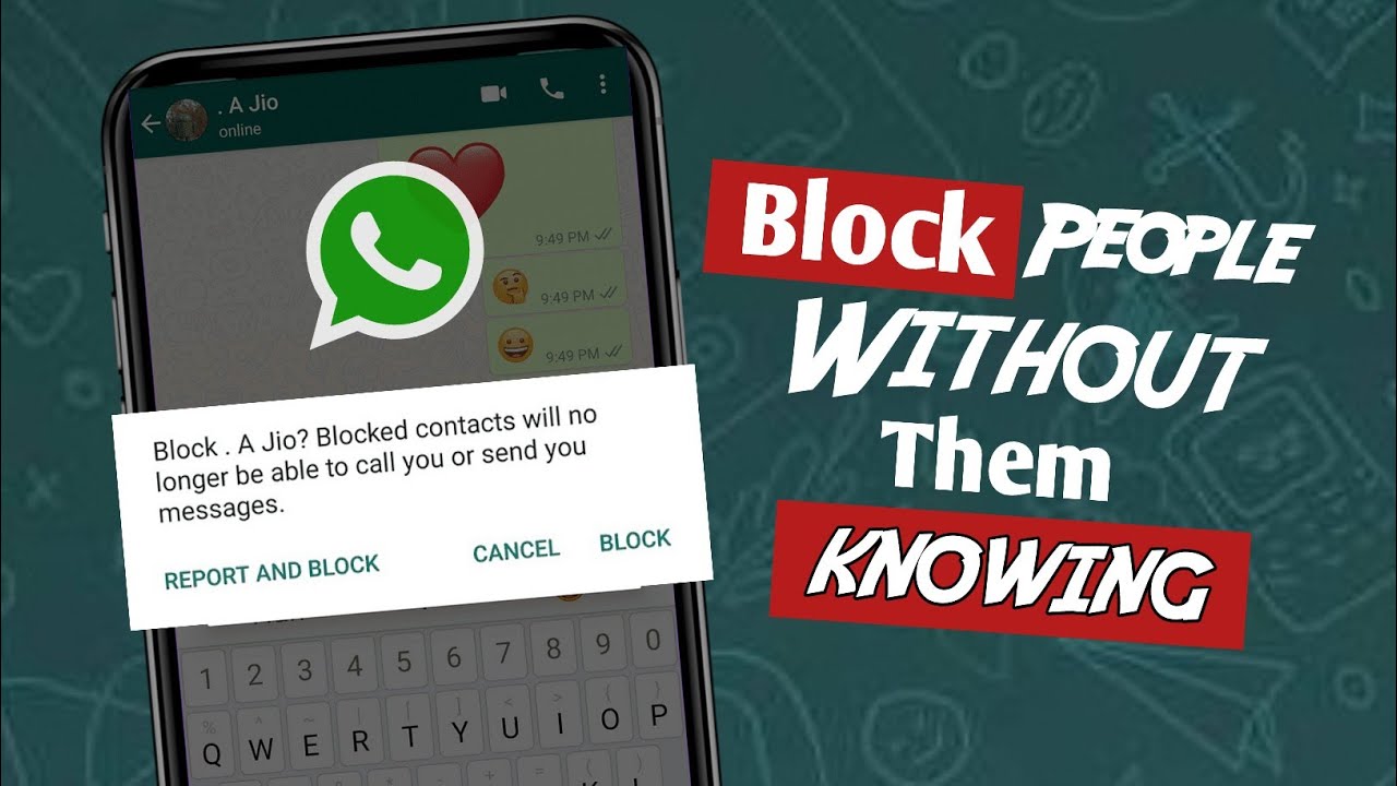 How to block someone from a WhatsApp group without them knowing?