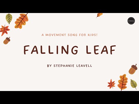 Falling Leaf | A Fall/Autumn Movement Song For Kids! | Music For Kiddos