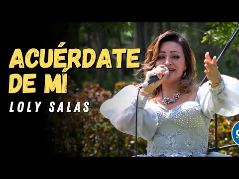 Loly Salas - Acuérdate de mí - Encantos del Perú